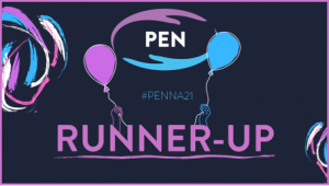 "Runner-up" text accompanied by colorful balloons, set against a dark background with vibrant, abstract shapes. Additional text: "PEN," "#PENNA21."